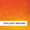 Chillout Dreams