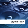 Liquid Trap