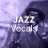 Jazz Vocals - Радио JAZZ