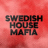 DFM Swedish House Mafia